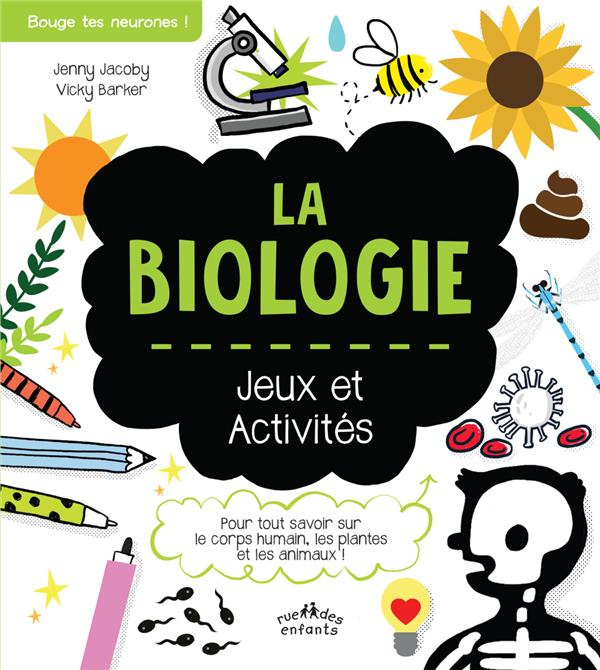Emprunter La biologie. Jeux et activités livre