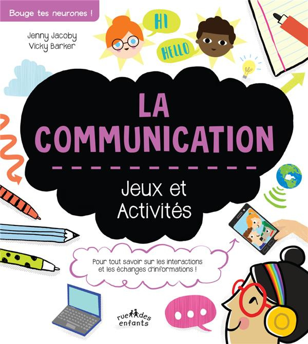Emprunter La communication. Jeux et activités livre