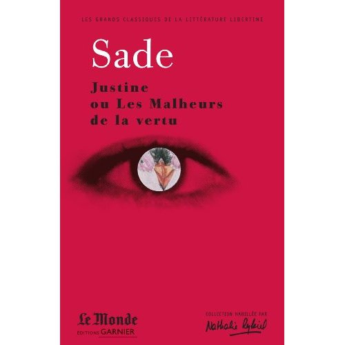 Emprunter Justine ou Les Malheurs de la vertu livre