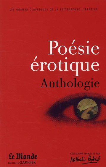 Emprunter Poésie érotique. Anthologie livre