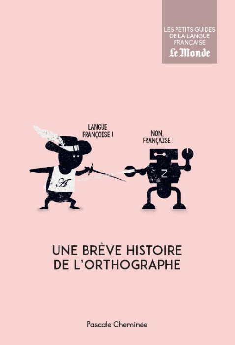 Emprunter Une brève histoire de l'orthographe livre