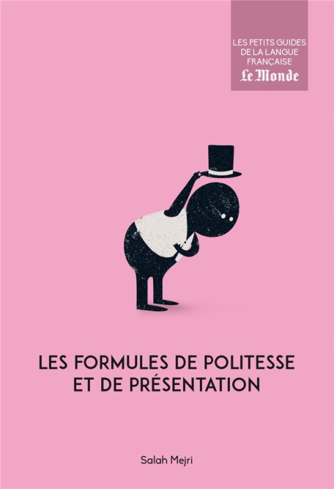 Emprunter Les formules de politesse et de présentation livre