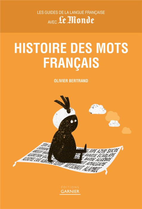 Emprunter Histoire des mots français livre