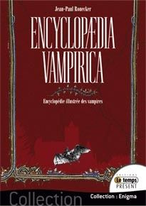 Emprunter Encyclopaedia vampirica. Encyclopédie illustrée des vampires livre