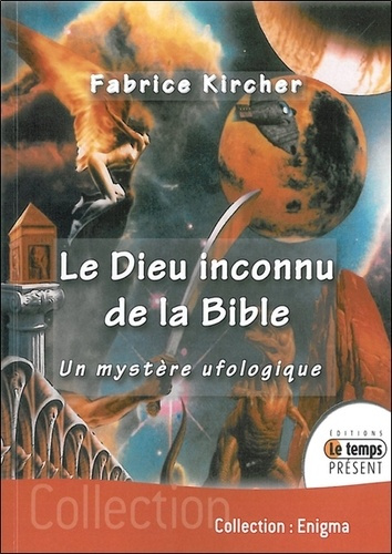 Emprunter Le Dieu inconnu de la Bible livre