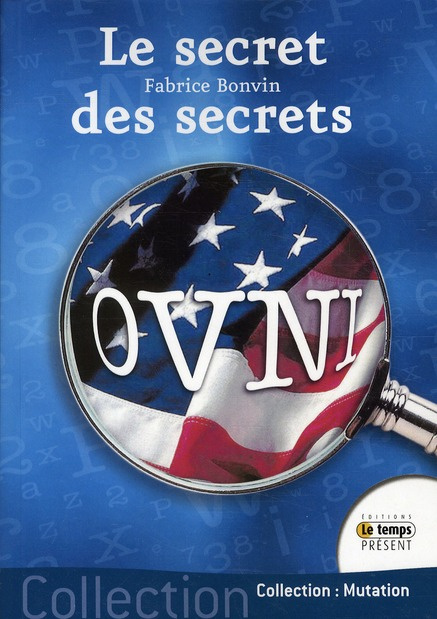 Emprunter OVNIS. Le secret des secrets livre