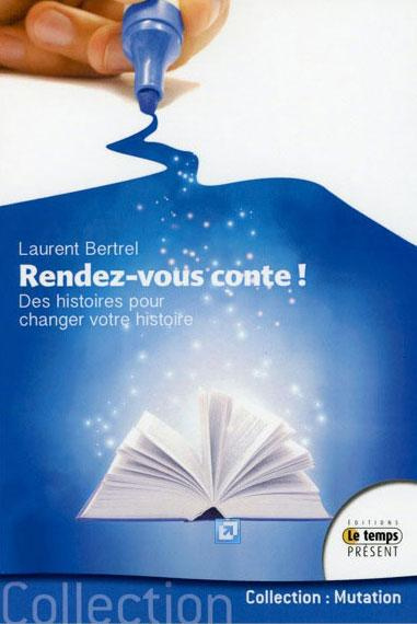 Emprunter Rendez-vous conte ! / Des histoires pour changer votre histoire livre