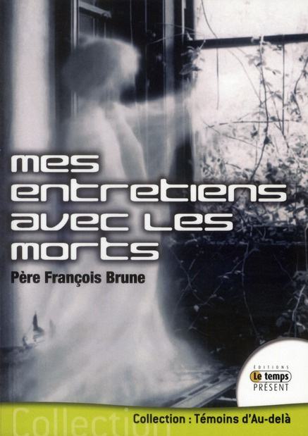 Emprunter Mes entretiens avec les morts livre