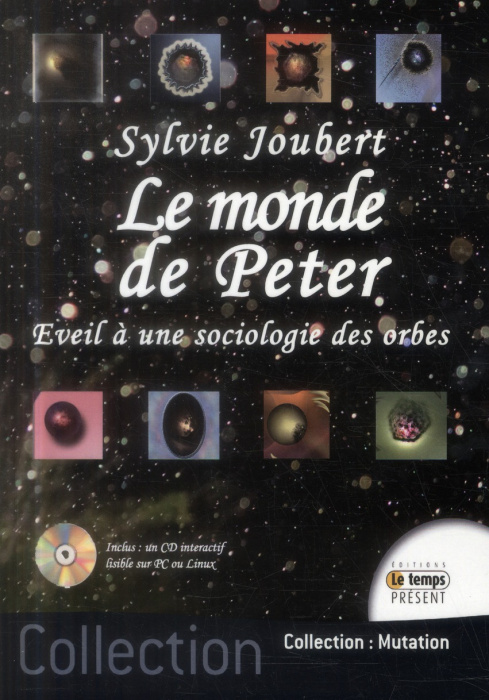 Emprunter Le monde de Peter. Eveil à une sociologie des orbes, avec 1 CD-ROM livre