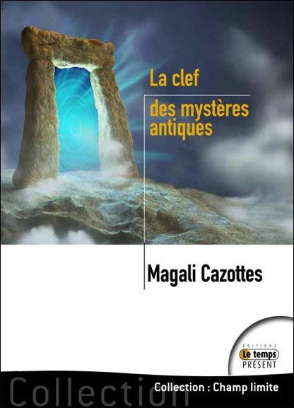 Emprunter La clef des mystères antiques livre