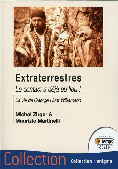 Emprunter Extraterrestres... Le contact a déjà eu lieu ! Essai biographique sur George Hunt Williamson livre