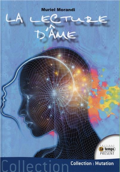 Emprunter La lecture d'âme livre