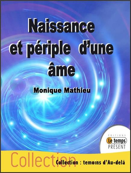 Emprunter Naissance et périple d'une âme livre