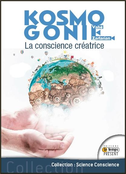 Emprunter Kosmogonie. La conscience créatrice livre