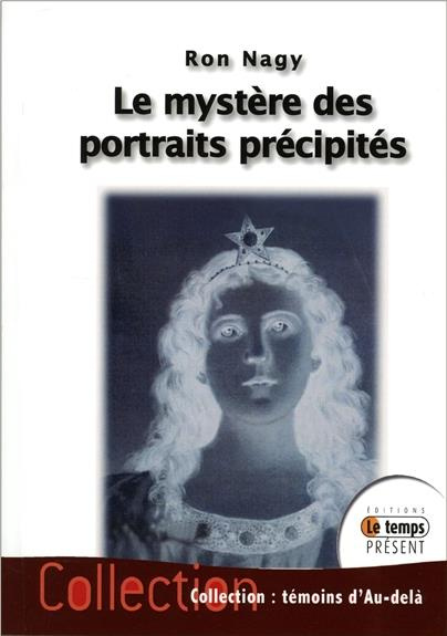 Emprunter Le mystère des portraits précipités livre