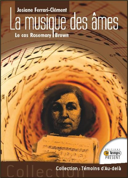 Emprunter La musique des âmes. Biographie de Rosemary Brown livre
