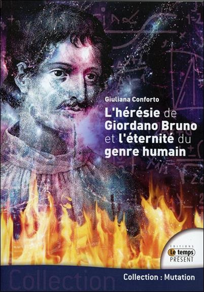 Emprunter L'hérésie de Giordano Bruno et l'éternité du genre humain livre