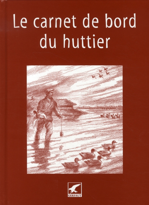 Emprunter Le carnet de bord du huttier livre