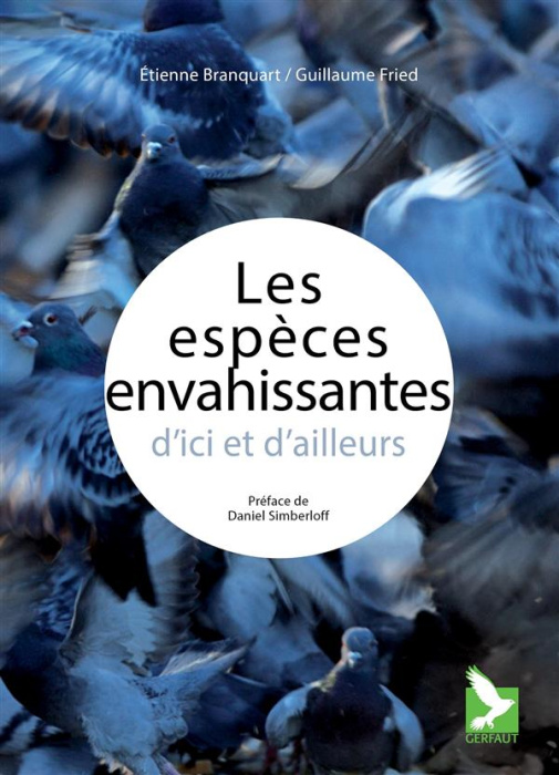 Emprunter Les espèces envahissantes d'ici et d'ailleurs livre
