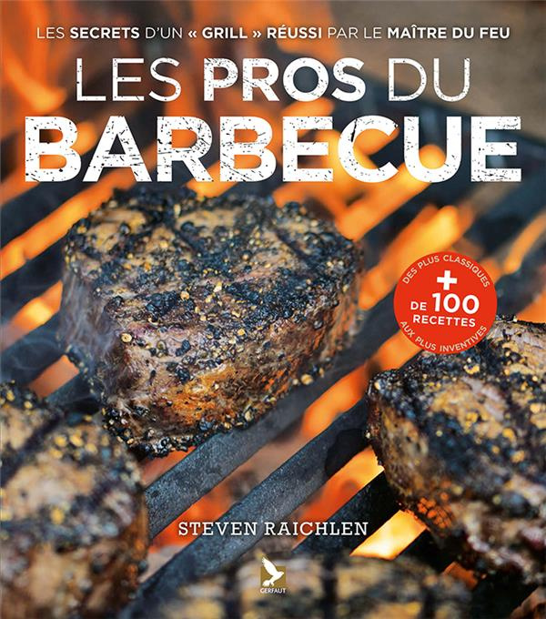 Emprunter Les pros du barbecue livre