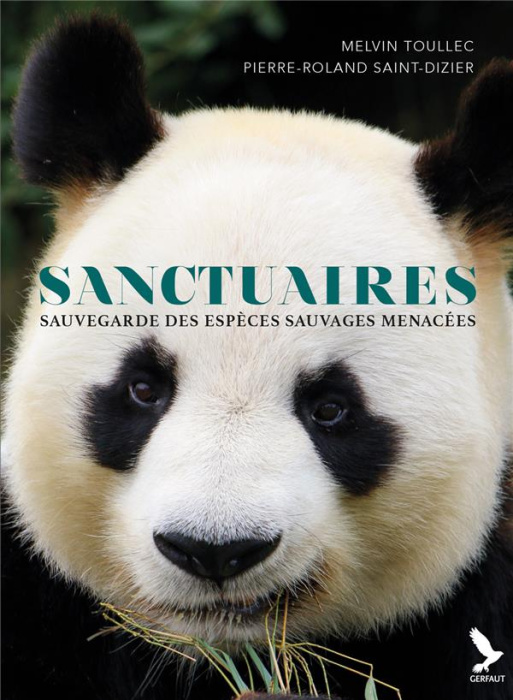 Emprunter Sanctuaires. Sauvegarde des espèces sauvages menacées livre
