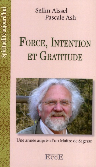Emprunter Force, intention et gratitude livre