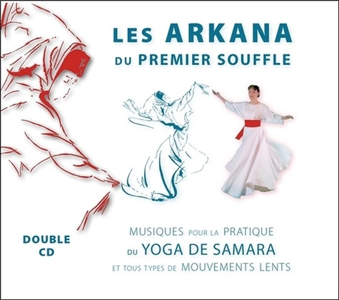 Emprunter Les arkana du premier souffle. Avec 2 CD audio livre