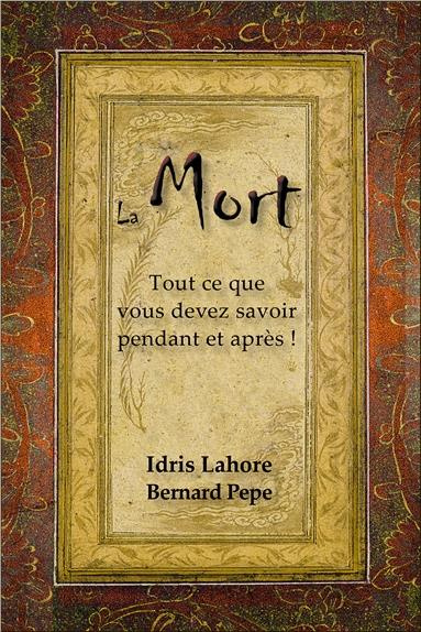 Emprunter La mort / Tout ce que vous devez savoir pendant et après ! livre
