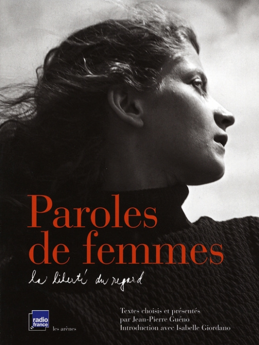 Emprunter Paroles de femmes. La liberté du regard livre