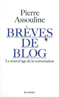 Emprunter Brèves de blog. Le nouvel âge de la conversation livre