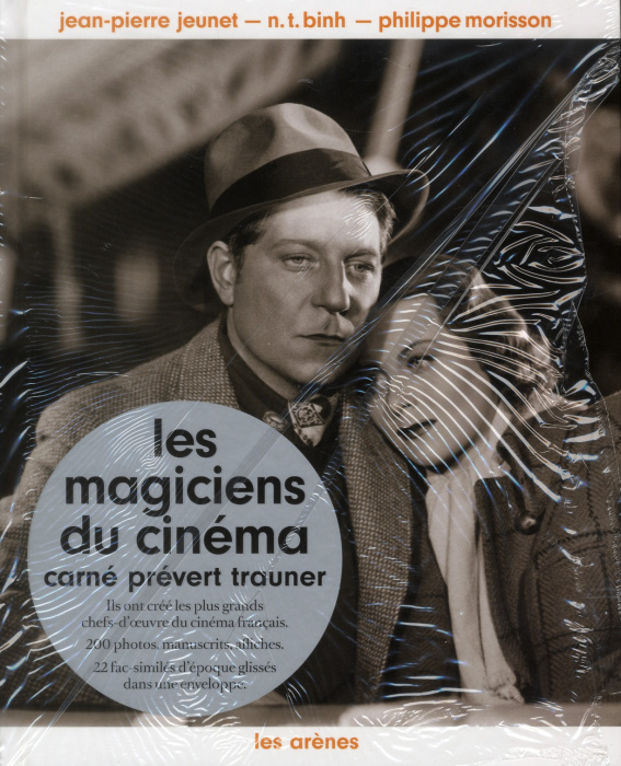 Emprunter Les magiciens du cinéma. Carné, Prévert, Trauner. Avec 22 fac-similés d'époque livre
