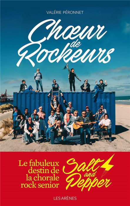 Emprunter Choeur de rockeurs. La saga des Salt and Pepper livre