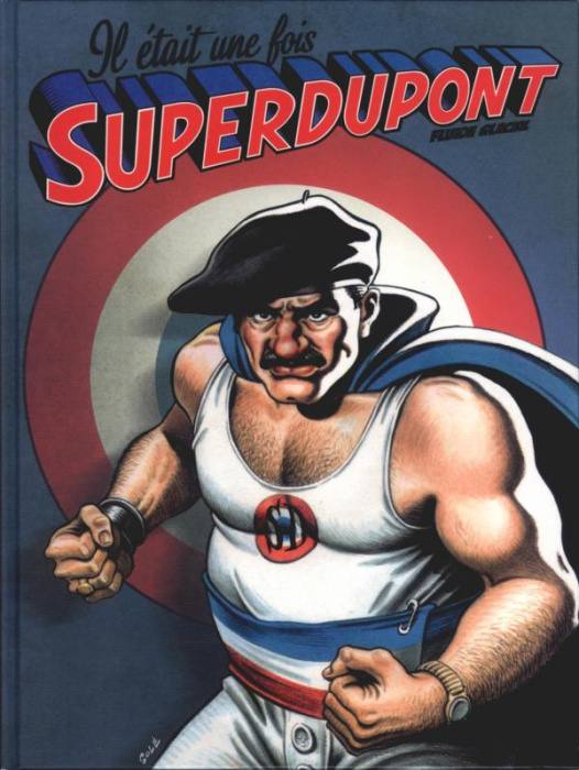 Emprunter Il était une fois Superdupont livre