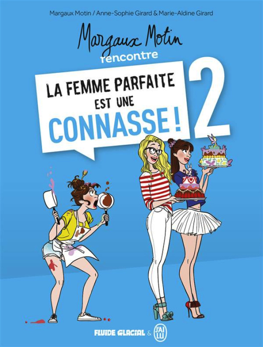 Emprunter Margaux Motin rencontre la femme parfaite est une connasse ! Tome 2 livre