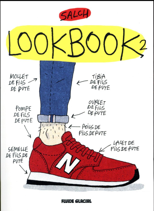 Emprunter Lookbook Tome 2 : Saison de fils de pute 2016 livre