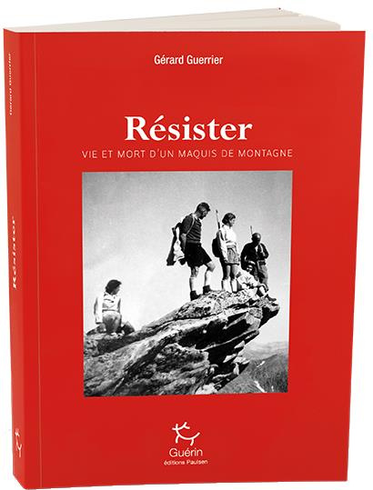 Emprunter Résister. Vie et mort d'un maquis de montagne livre