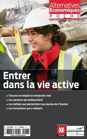 Emprunter Alternatives économiques Hors-série poche N° 71, janvier 2015 : Entrer dans la vie active livre