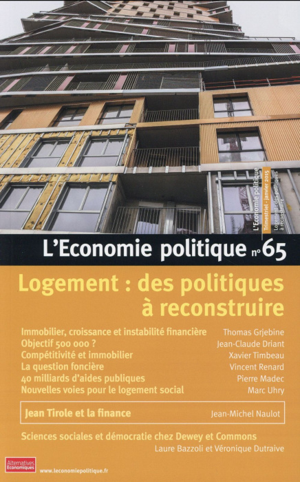 Emprunter L'Economie politique N° 65, Janvier 2015 : Logement : des politiques à reconstruire livre