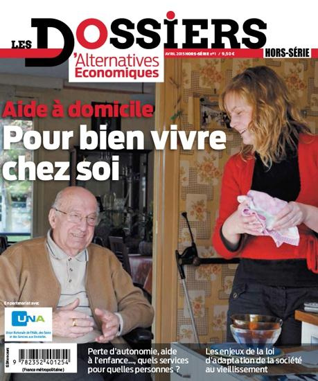 Emprunter Les dossiers d'Alternatives Economiques Hors-série N° 1, avril 2015 : Aide à domicile : pour bien vi livre