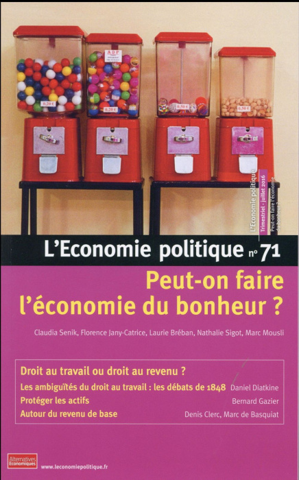 Emprunter L'Economie politique N° 71, juillet 2016 : Peut-on faire l'économie du bonheur ? livre