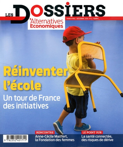 Emprunter Les dossiers d'Alternatives Economiques N° 8, décembre 2016 : Réinventer l'école livre