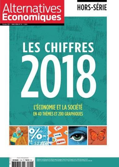 Emprunter Alternatives économiques Hors-série N° 112, ocotbre 2017 : Les chiffres 2018. L'économie et la socié livre
