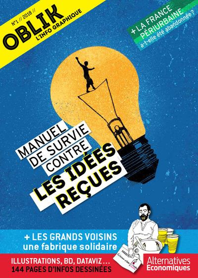 Emprunter Oblik N° 1/2018 : Manuel de survie contre les idées reçues livre