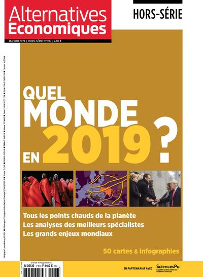 Emprunter Alternatives économiques Hors-série N° 116, janvier 2019 : Quel monde en 2019 ? livre