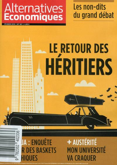Emprunter Alternatives économiques N° 387, février 2019 : Le retour des héritiers livre