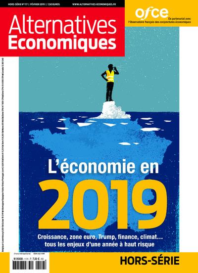 Emprunter Alternatives économiques Hors-série N° 117, février 2019 : L'économie en 2019 livre