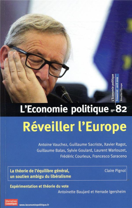 Emprunter L'Economie politique N° 82, avril 2019 : Réveiller l'Europe livre