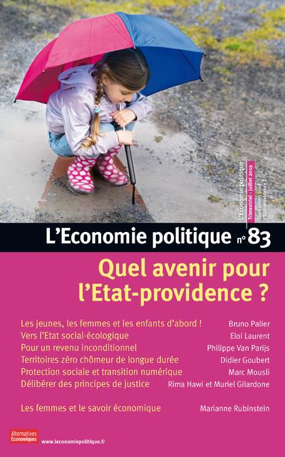 Emprunter L'Economie politique N° 83, juillet 2019 : Quel avenir pour l'Etat-providence? livre