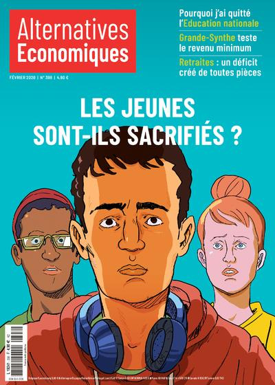 Emprunter Alternatives économiques N° 398, février 2020 : Les jeunes sont-ils sacrifiés ? livre