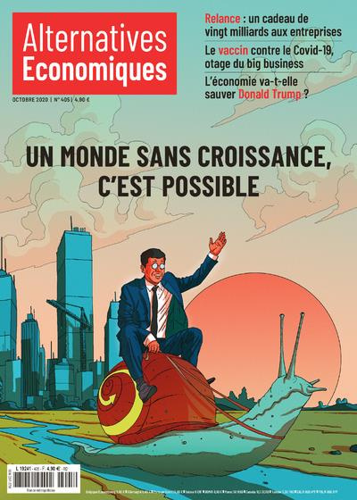 Emprunter Alternatives économiques N° 405, octobre 2020 : Un monde sans croissance, c'est possible livre